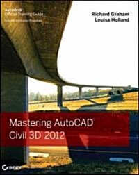 Mastering AutoCAD Civil 3D 2012 (Paperback)