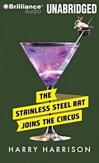 The Stainless Steel Rat Joins the Circus (MP3, Unabridged)