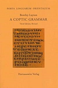 A Coptic Grammar: With Chrestomathy and Glossary. Sahidic Dialect (Paperback, 3)