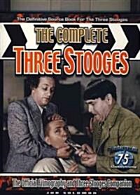 The Complete Three Stooges (Paperback)