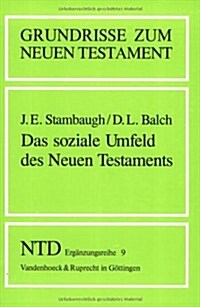 Das Soziale Umfeld Des Neuen Testaments (Paperback)