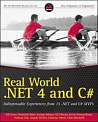 [중고] Real World .Net 4. C#, and Silverlight: Indispensible Experiences from 15 MVPs (Paperback)