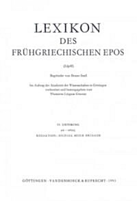 Lexikon Des Fruhgriechischen Epos Lfg. 15: Ma - Nehnihs (Paperback)
