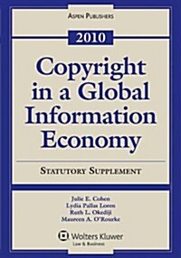 Copyright in a Global Information Economy (Paperback)