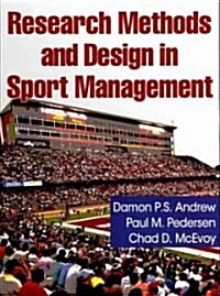 Research Methods and Design in Sport Management (Hardcover)
