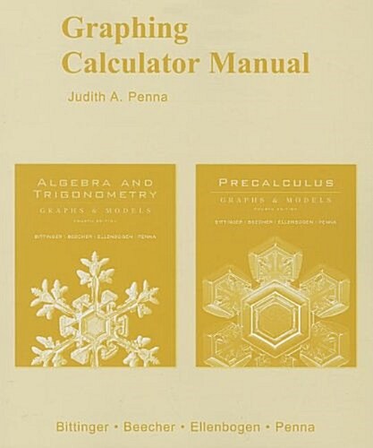 Graphing Calculator Manual for Algebra and Trigonometry (Paperback, 4th)