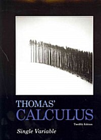 Thomas Calculus, Single Variable Plus Mymathlab/Mystatlab Student Access Kit (Paperback, 12th)