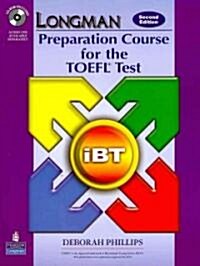 Longman Preparation Course for the TOEFL Test (Paperback, 2nd, PCK)