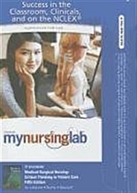 Medical-Surgical Nursing Mynursinglab Access Code (Pass Code, 5th, Student)