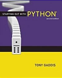 Starting Out with Python [With Access Code] (Paperback, 2nd)