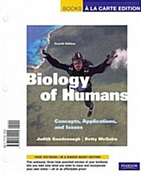 Biology of Humans (Unbound, 4th)