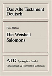 Die Weisheit Salomons: Liber Sapientiae Salomonis (Paperback)