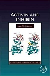 Activins and Inhibins: Volume 85 (Hardcover)