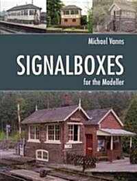 Signalboxes for the Modeller (Paperback)