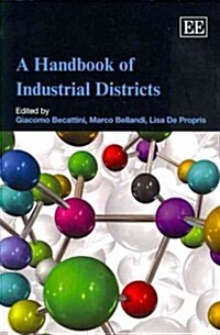 A Handbook of Industrial Districts (Paperback)