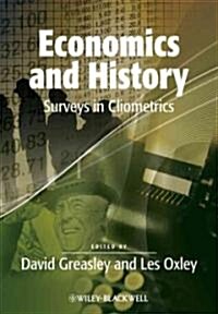 Economics and History : Surveys in Cliometrics (Paperback)