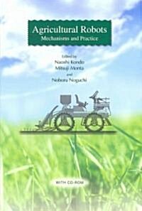 Agricultural Robots: Mechanisms and Practice (Paperback)