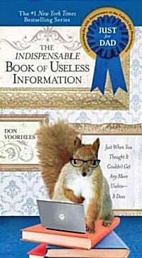 The Indispensable Book of Useless Information (Paperback)