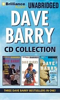 Dave Barry CD Collection: Dave Barry Is Not Taking This Sitting Down, Dave Barry Hits Below the Beltway, Boogers Are My Beat (Audio CD)