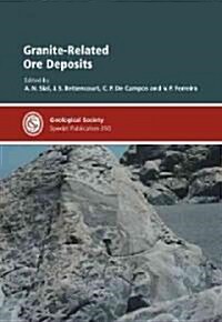 Granite-Related Ore Deposits (Hardcover)