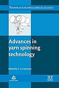Advances in Yarn Spinning Technology (Paperback)