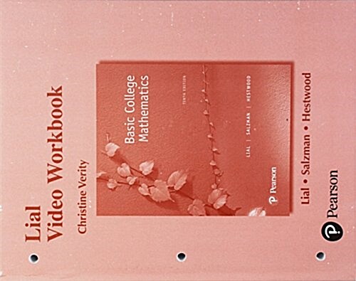 Video Workbook for Basic College Mathematics (Loose Leaf, 10)