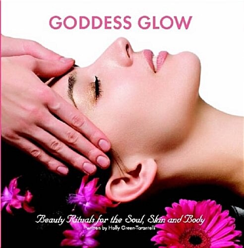 Goddess Glow (Paperback)