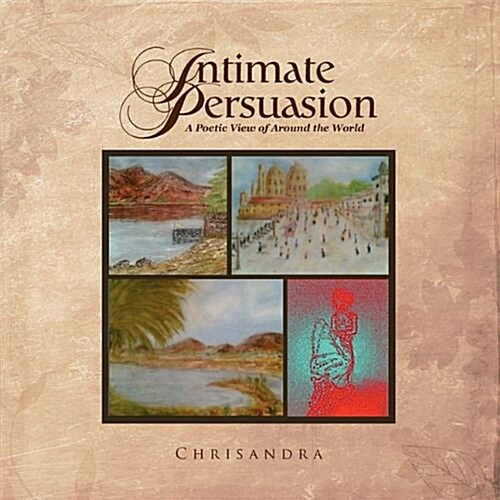 Intimate Persuasion (Paperback)