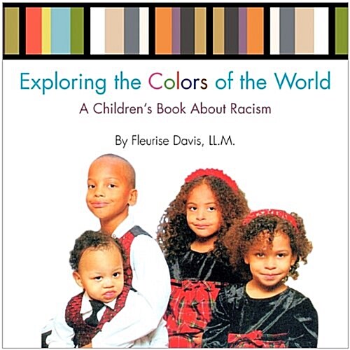 Exploring the Colors of the World (Paperback)