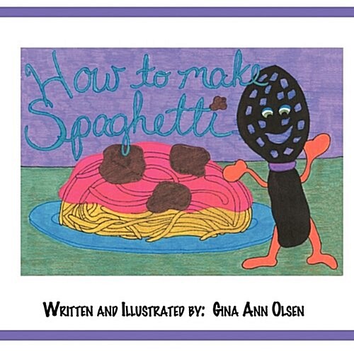 How to Make Spaghetti (Paperback)