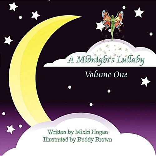 A Midnights Lullaby: Volume One (Paperback)