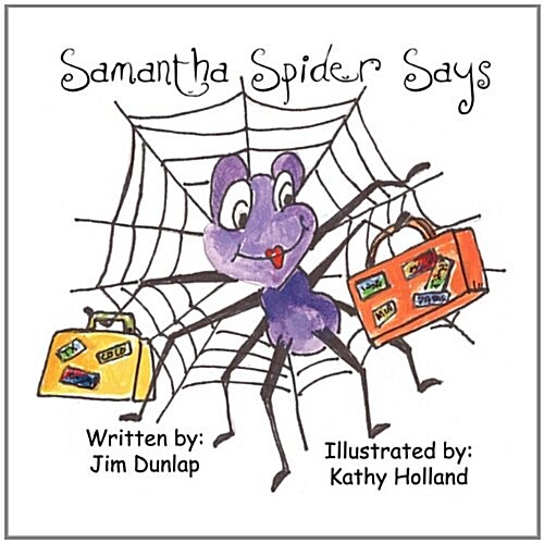 Samantha Spider Says (Paperback)