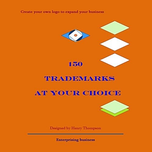 150 Trademarks at Your Choice (Paperback)