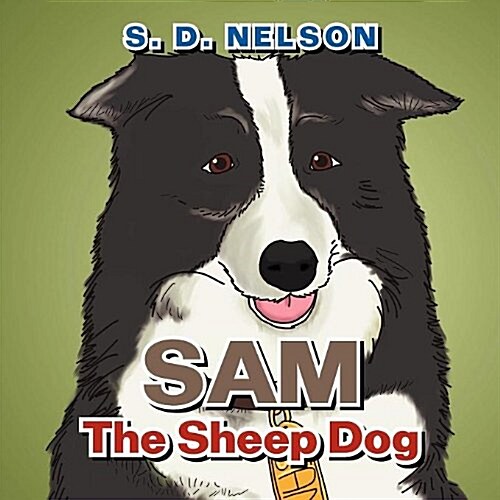 Sam the Sheep Dog (Paperback)