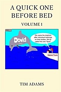 A Quick One Before Bed (Paperback)