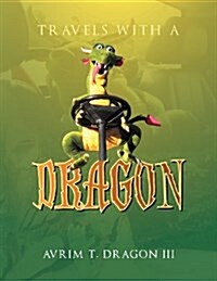 Travels with a Dragon (Paperback)