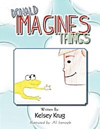 Donald Imagines Things (Paperback)