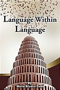 Language Within Language (Paperback)