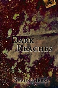 Dark Reaches (Paperback)