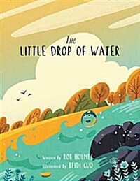 The Little Drop of Water (Paperback)