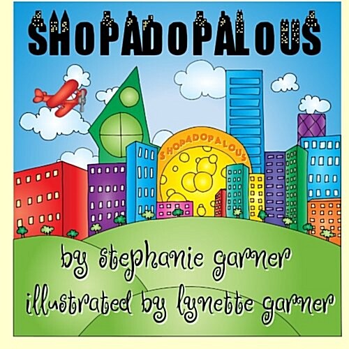 Shopadopalous (Paperback)