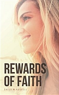 Rewards of Faith (Paperback)