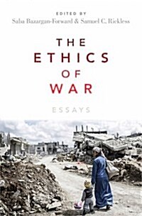 The Ethics of War: Essays (Hardcover)