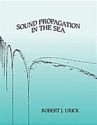 Sound Propagation in the Sea (Paperback)