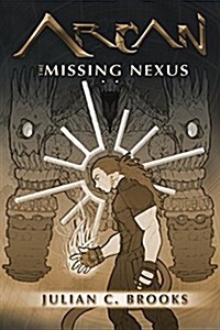 Arcan: The Missing Nexus (Paperback)