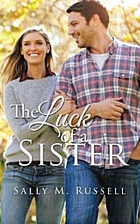 The Luck of a Sister (Paperback)