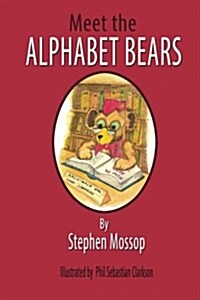 Meet the Alphabet Bears (Paperback)