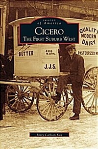 Cicero: The First Suburb West (Hardcover)