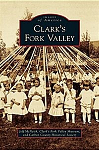 Clarks Fork Valley (Hardcover)