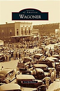 Wagoner (Hardcover)